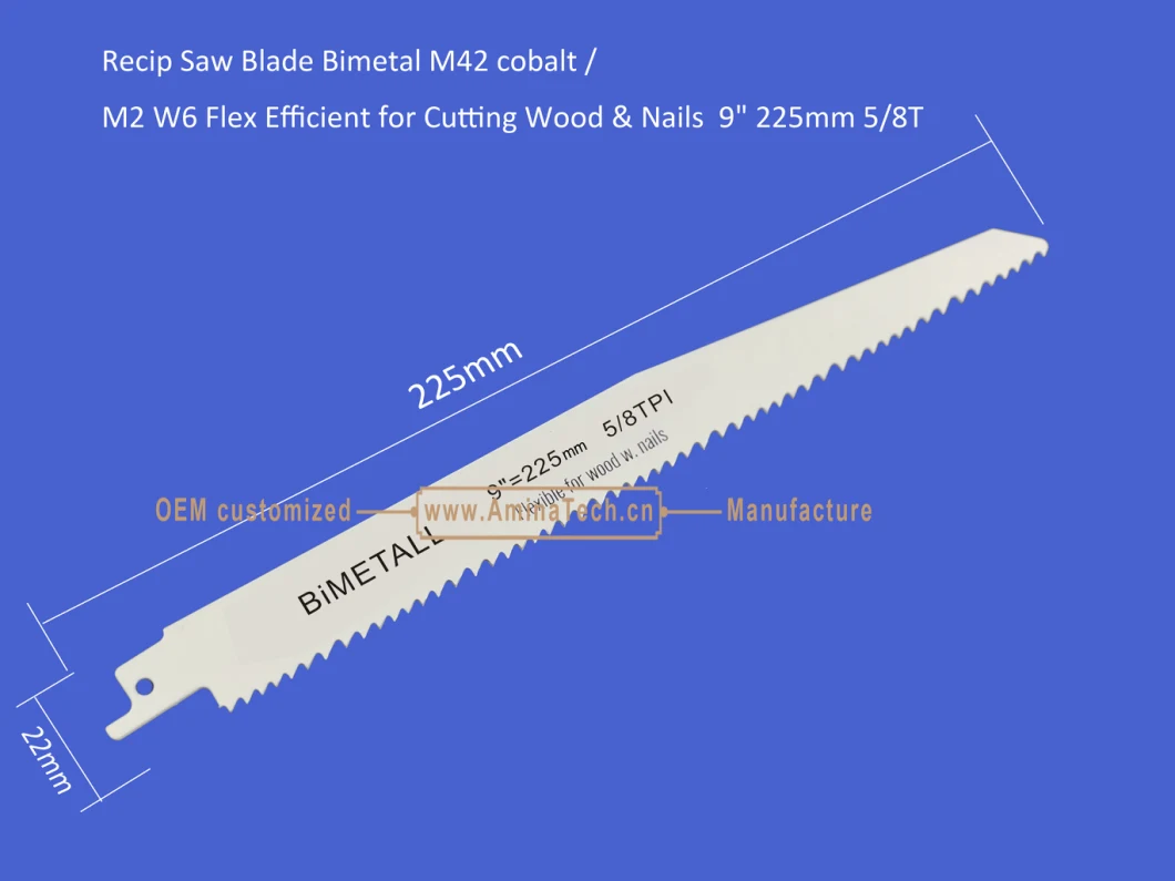 Reciprocating,Recip Saw Blade Bimetal M42 cobalt /M2 W6 Flex Efficient for Cutting Wood & Nails 9